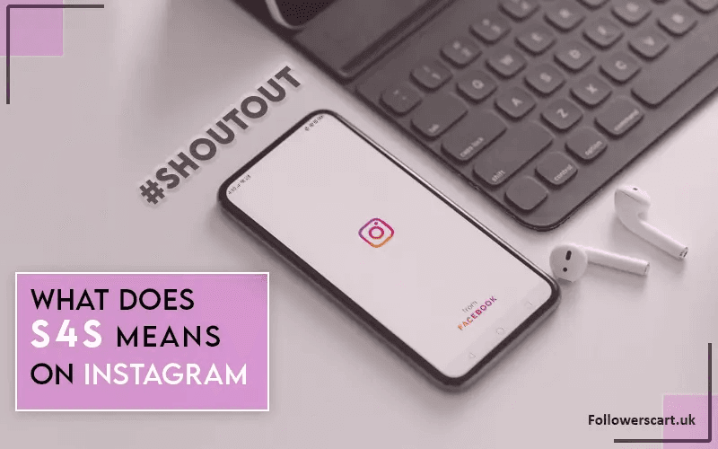 What does S4S mean on Instagram? And how to do it?